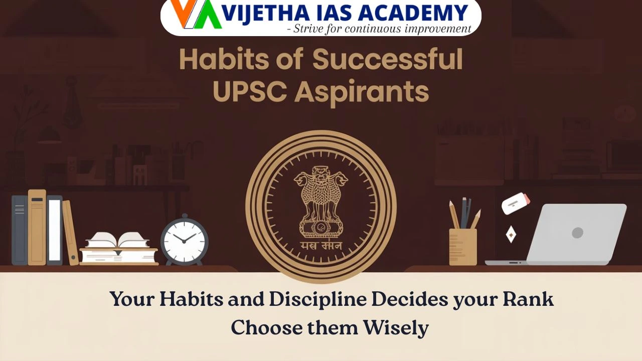 Master UPSC IAS with Focused Habits and Strong Discipline