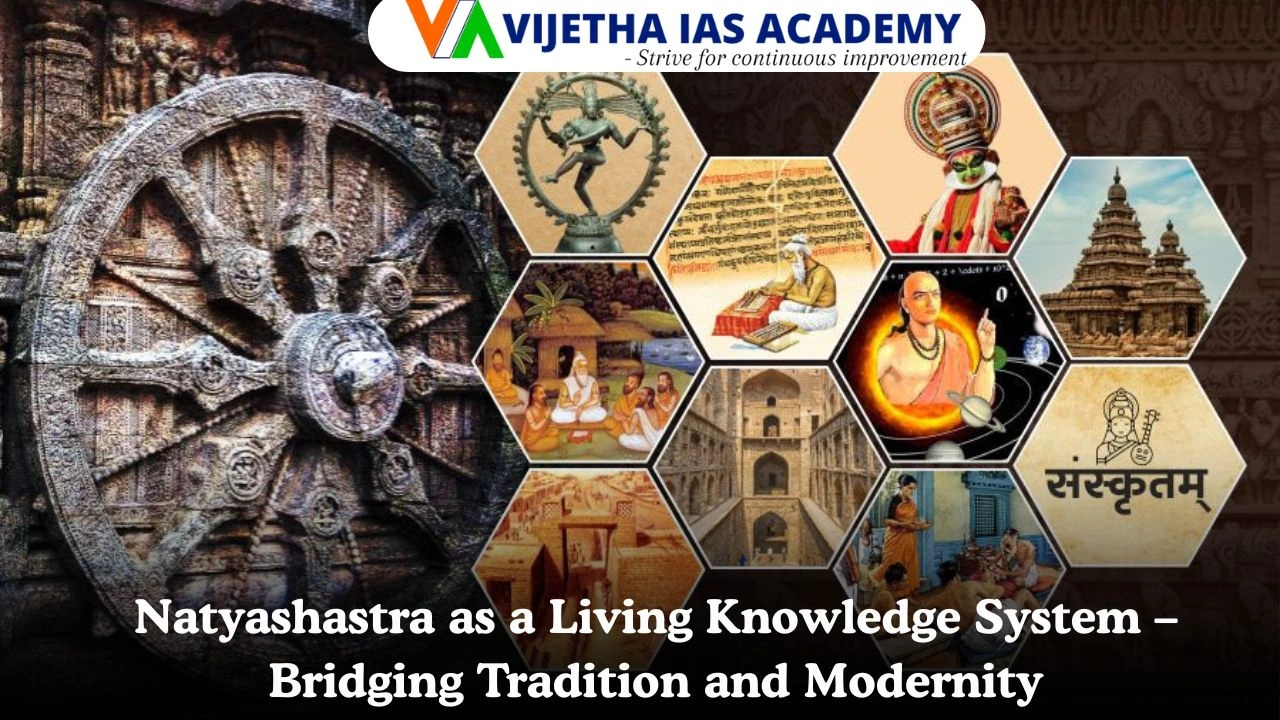 Natyashastra as a Living Knowledge System – Bridging Tradition and Modernity