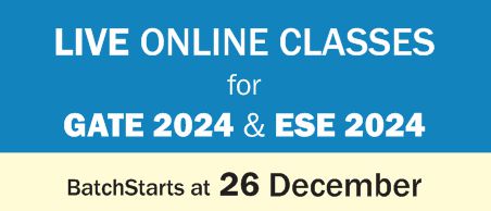Live Online Course for ESE 2024 & GATE 2024