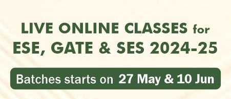 Live Online Course for ESE-2025 & GATE-2025