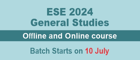 GS Batch for ESE 2024 Prelims Exam