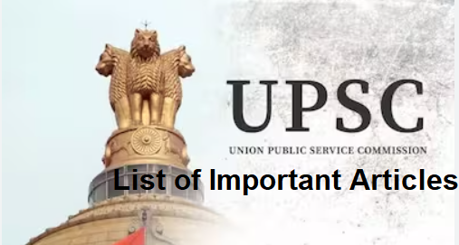 UPSC Prelims 2024: List of important articles from the Indian Constitution