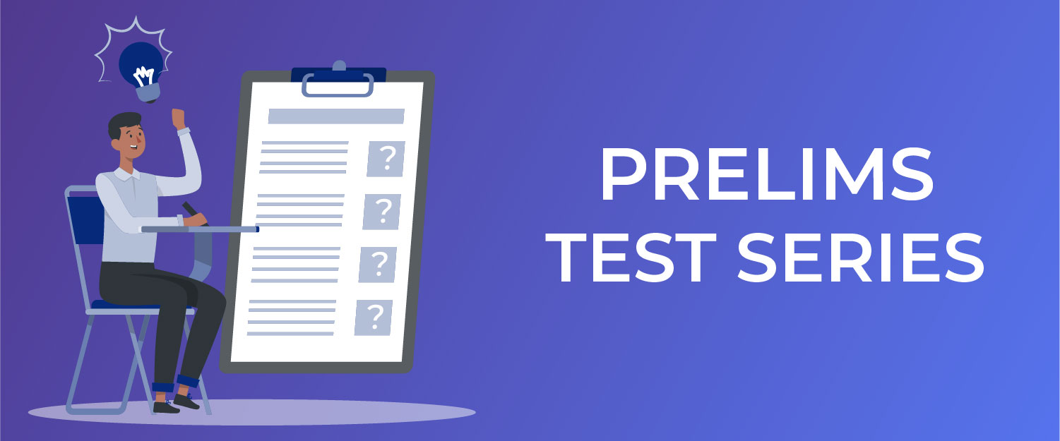 Prelims Test Series