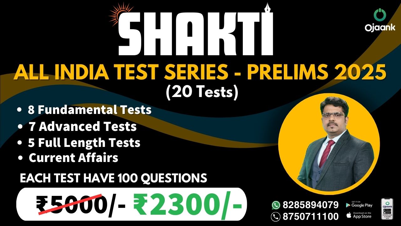 img-SHAKTI All India Test Series PRELIMS -2025 (20 TEST)