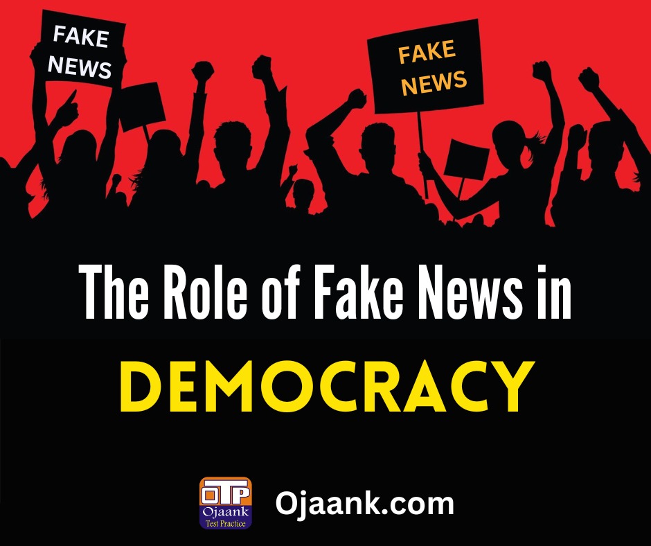 The Role of Fake News in Democracy