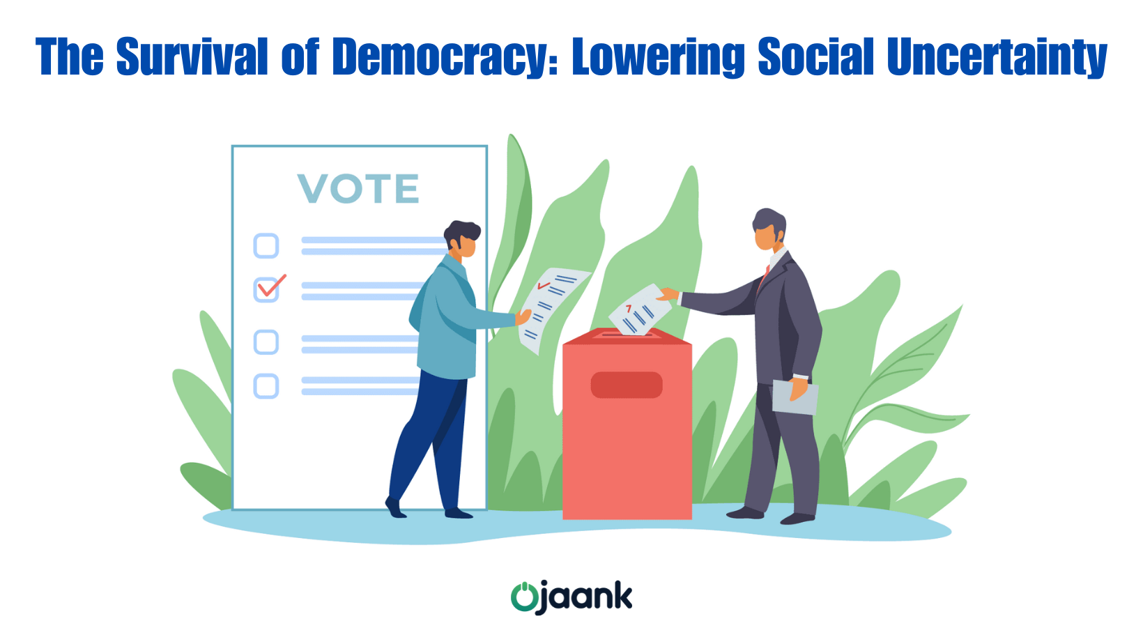 img-The Survival of Democracy: Lowering Social Uncertainty