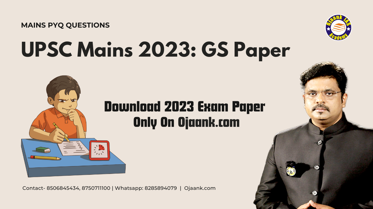 img-UPSC Mains 2023 Question Paper – Download PDF | Subject-wise PYQs