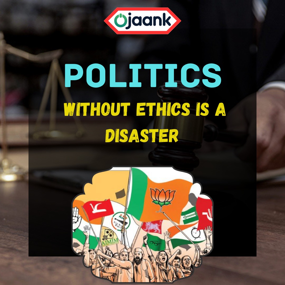 img-Politics Without Ethics is a Disaster