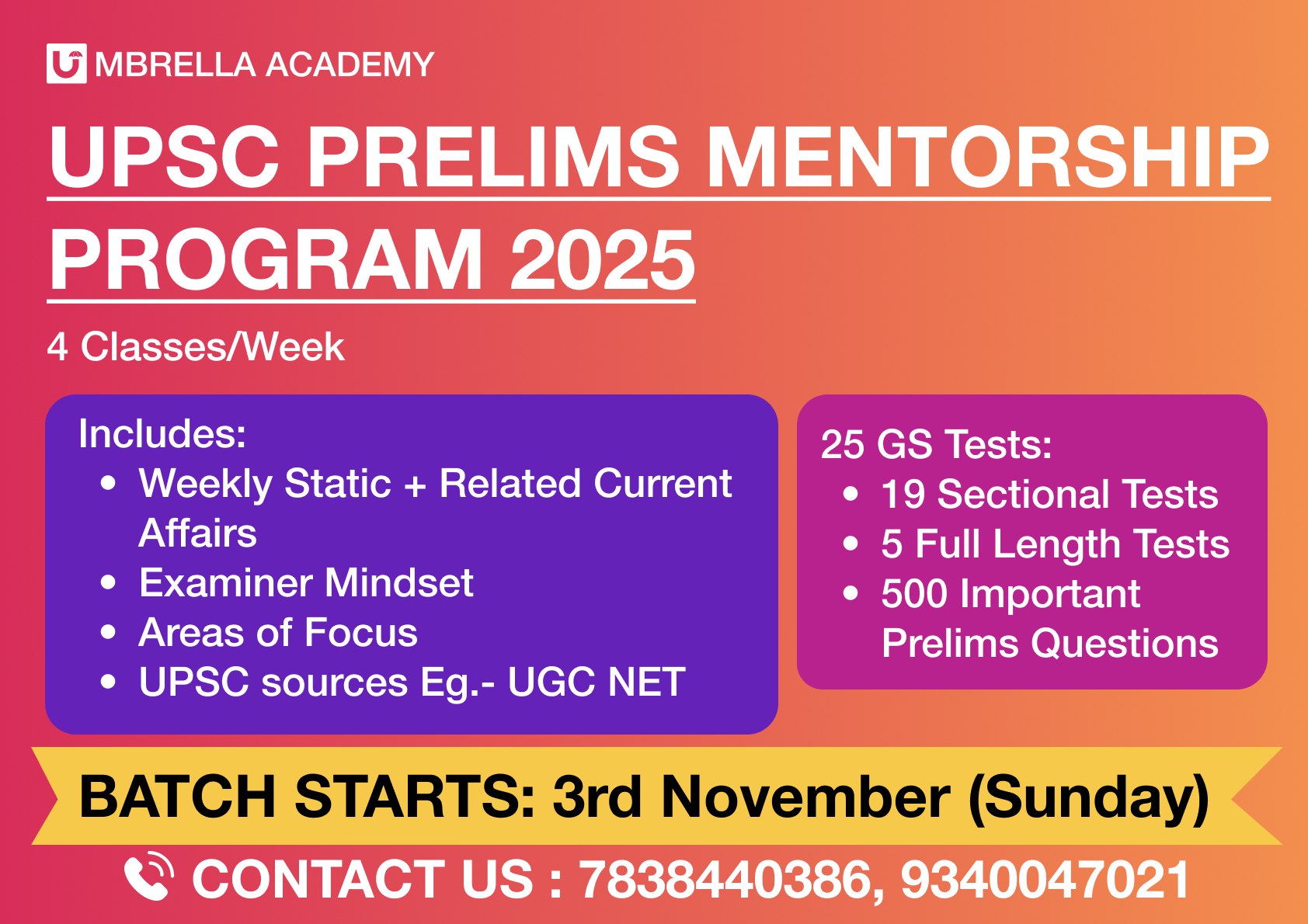 UPSC PRELIMS MENTORSHIP COURSE 2025