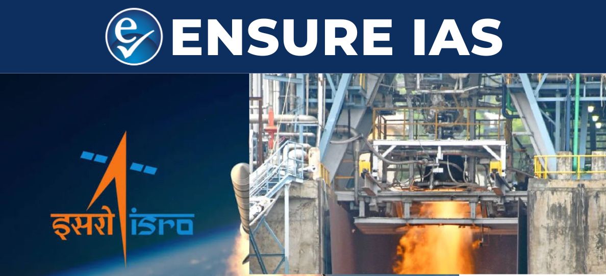img-CE20 Cryogenic Engine: ISRO’s Propulsion Technology