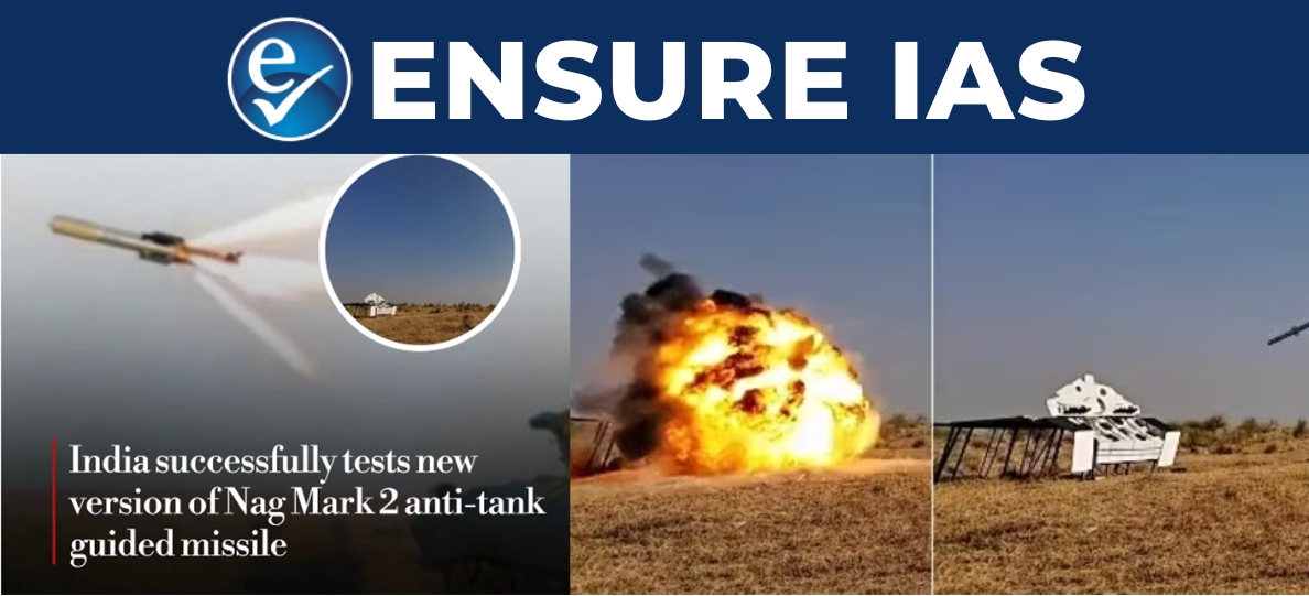 img-India Successfully Tests Nag Mark 2 Anti-Tank Guided Missile
