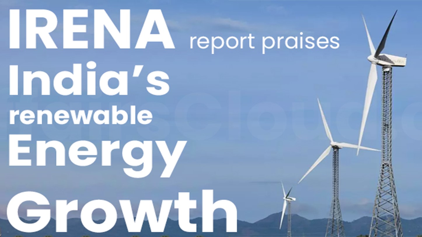 img-India's Renewable Energy Growth Praised by IRENA
