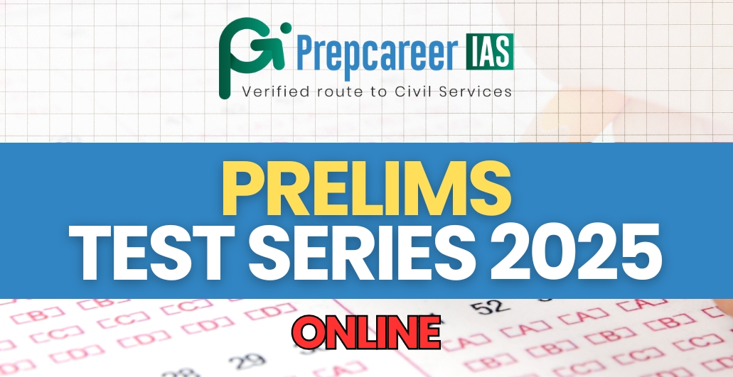 Prelims Test Series 2025 Online Prep Career