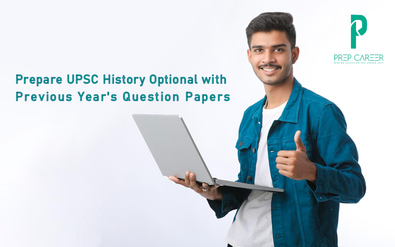 UPSC History Optional Previous Year's Question Papers