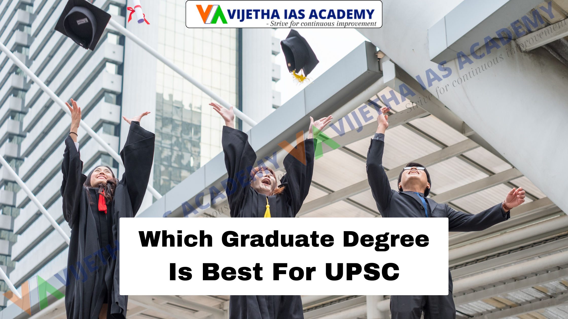 Which Graduate Degree Is Best For UPSC?