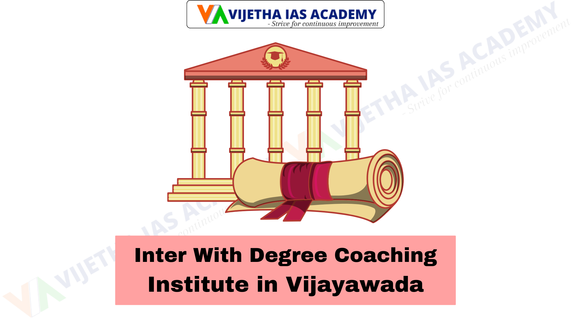 Inter With Degree Coaching Institute in Vijayawada: Your Path to IAS Success