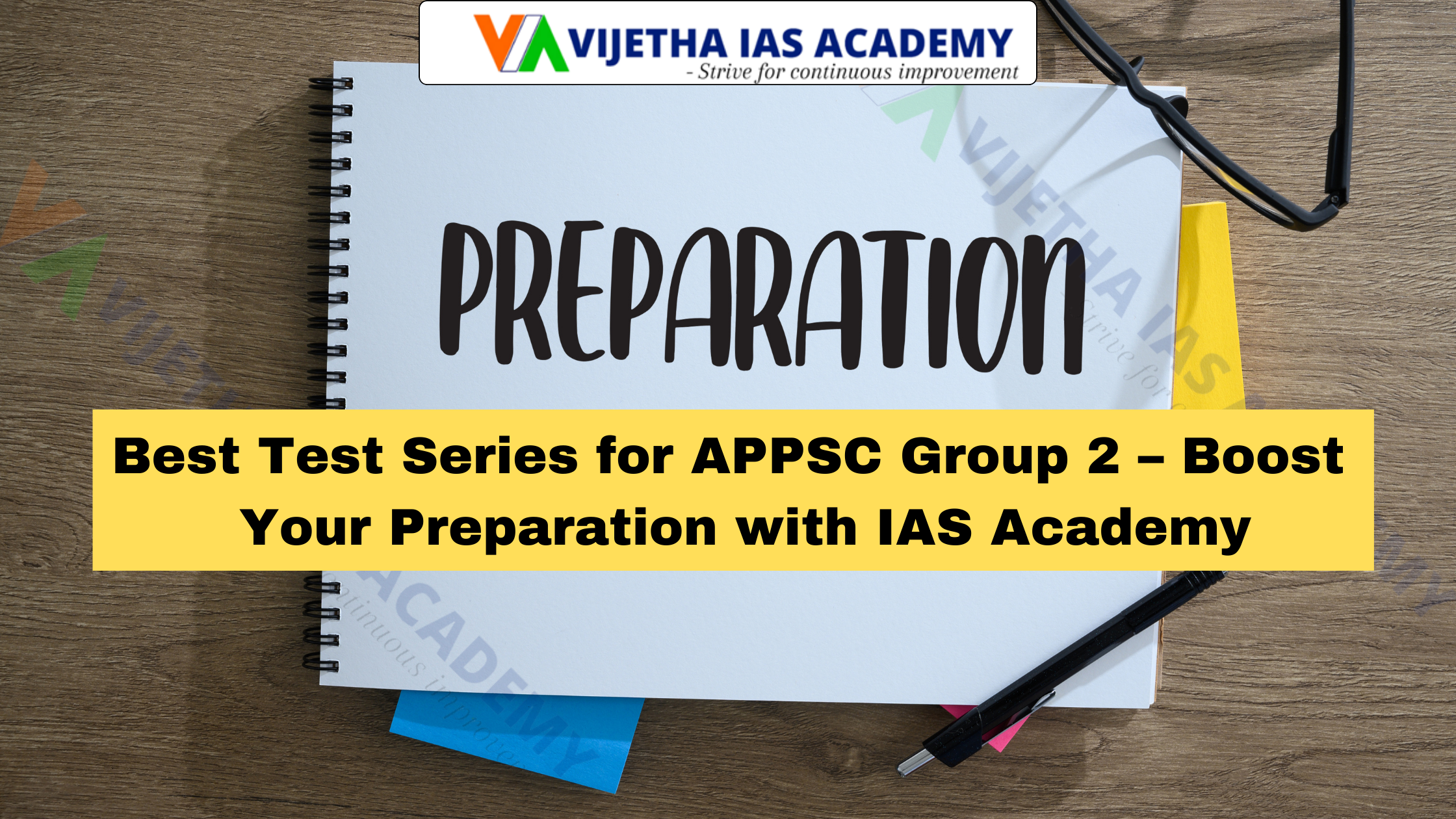 Best Test Series for APPSC Group 2 – Boost Your Preparation with Vijetha IAS Academy