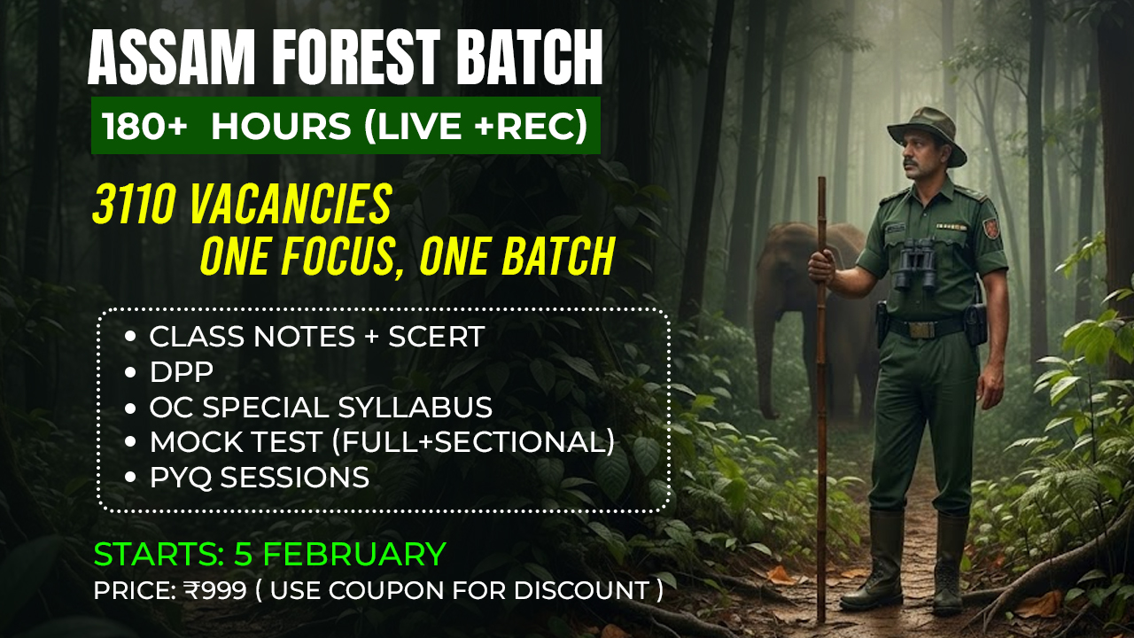 Assam Forest Batch Grade 1