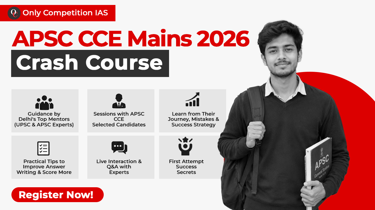 APSC CCE MAINS 2026 CRASH COURSE