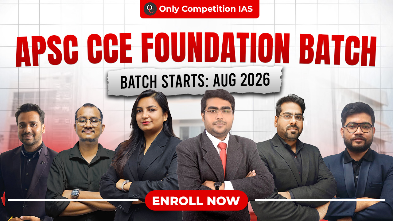 APSC CCE FOUNDATION BATCH ( Online )