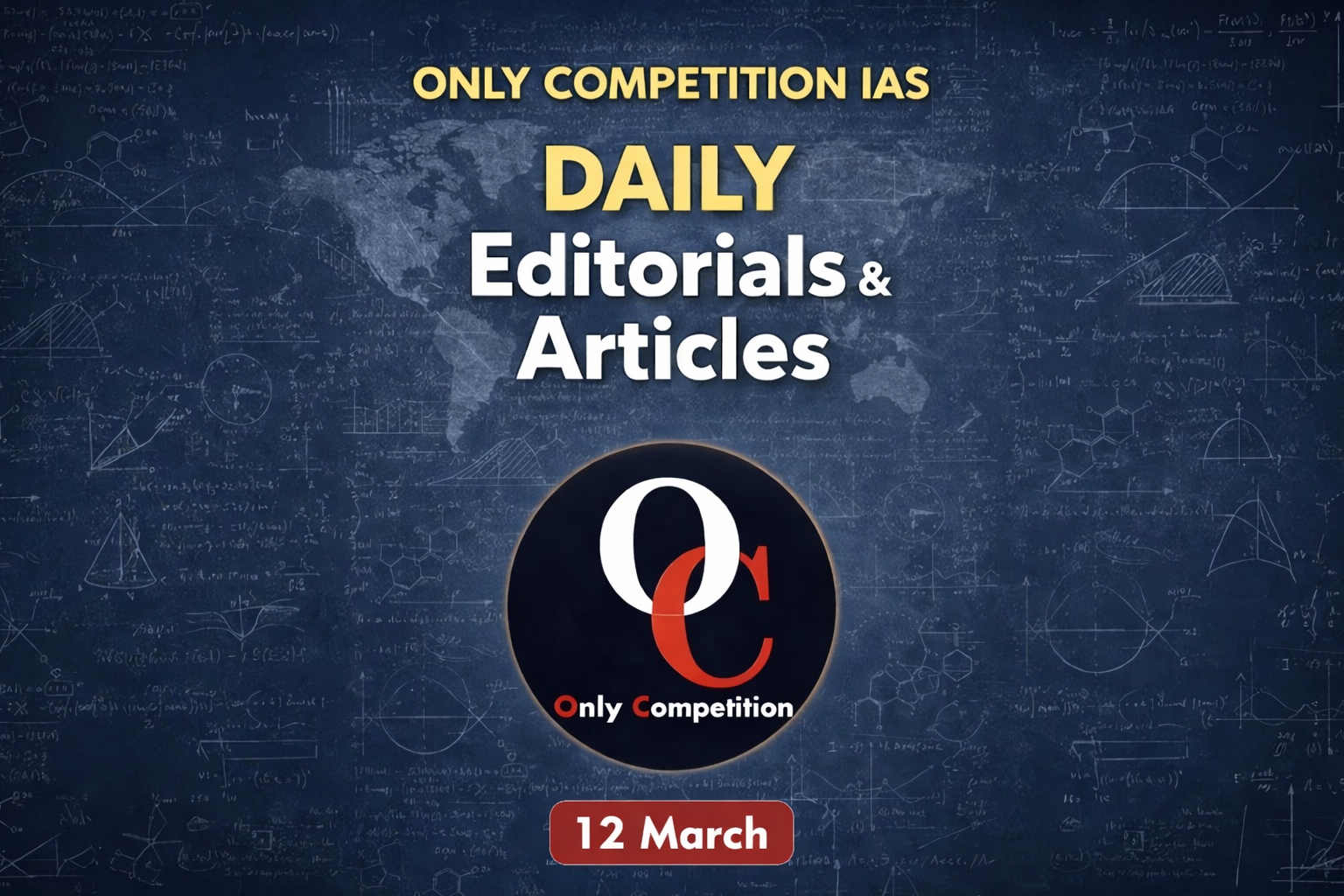 12th March Editorials & Articles