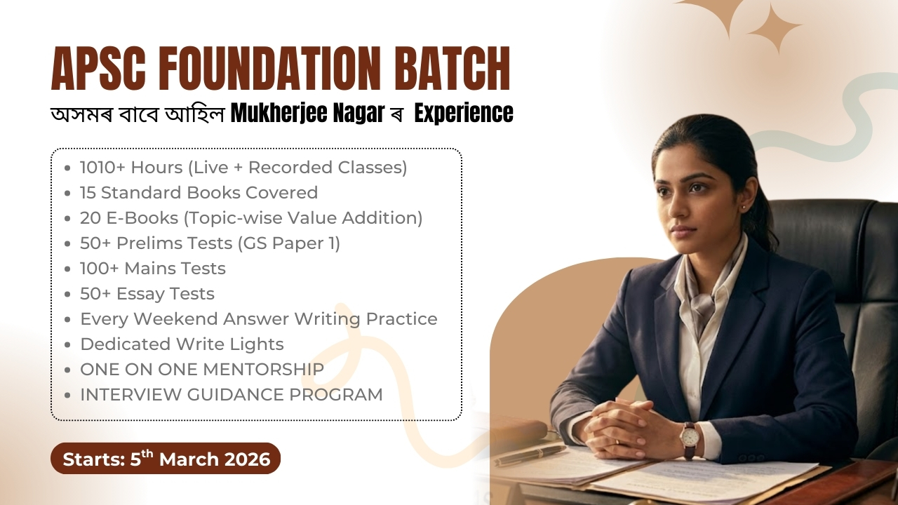 APSC CCE 2026 - Offline Foundation Batch