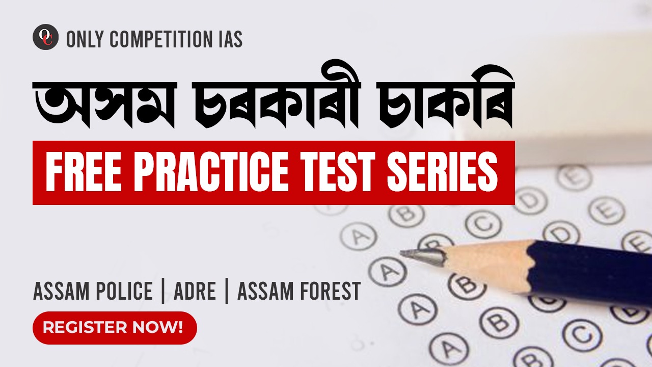 Assam Govt. Exams Practice Set
