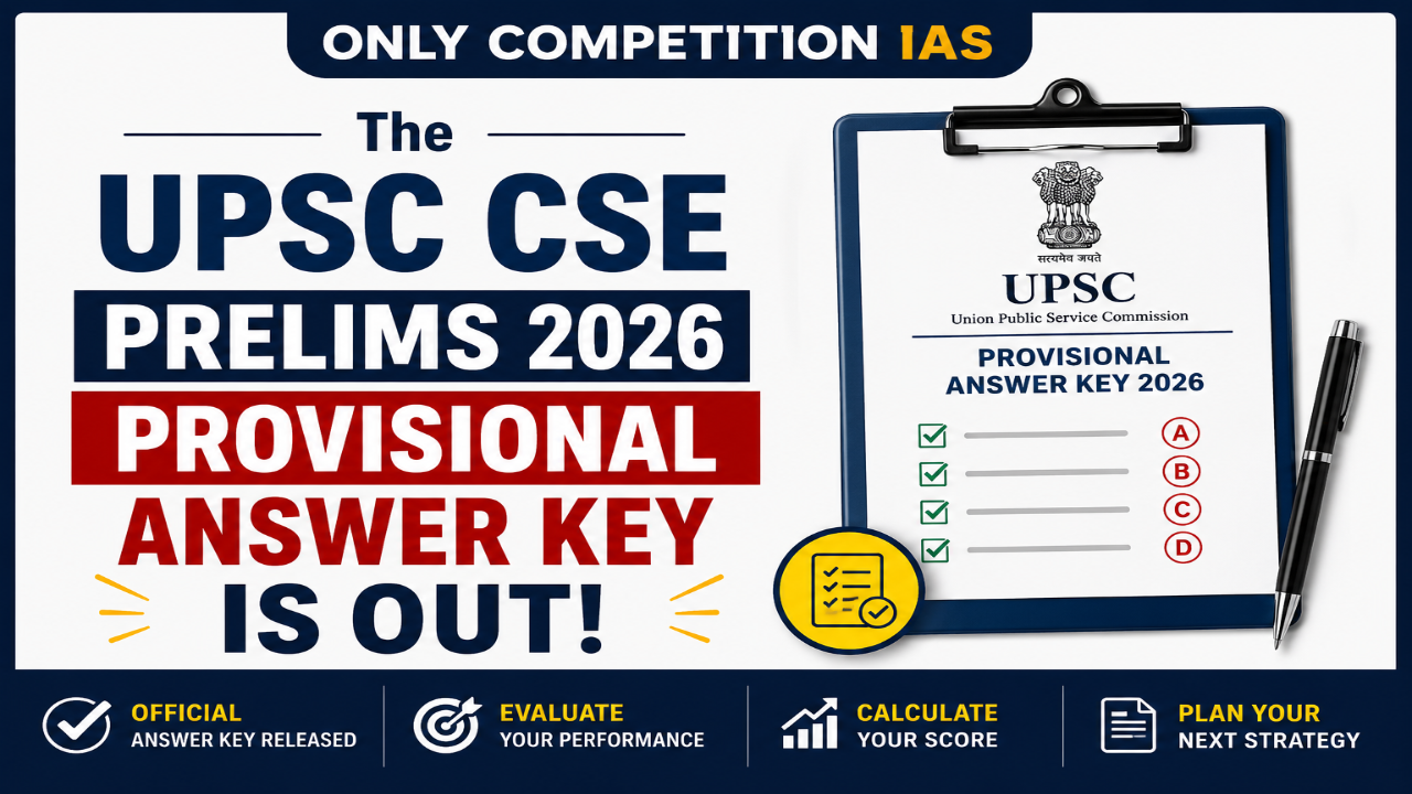 UPSC CSE Prelims 2026 Provisional Answer Key Released | GS Paper 1 & 2 - 27 May 2026