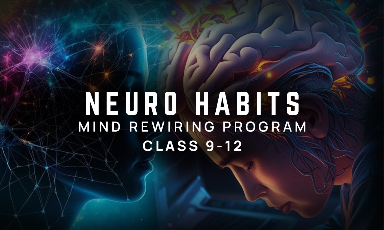 Neuro Habits Class 9 - 12